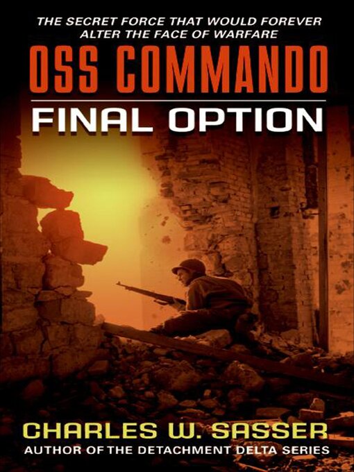 Title details for OSS Commando by Charles Sasser - Wait list